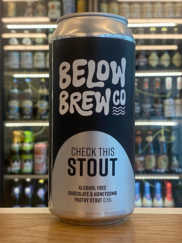 Below Brew Co | Check This Stout | Alcohol Free Pasry Stout