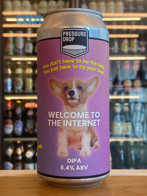 Pressure Drop  Welcome To The Internet  New England DIPA - Clapton Craft