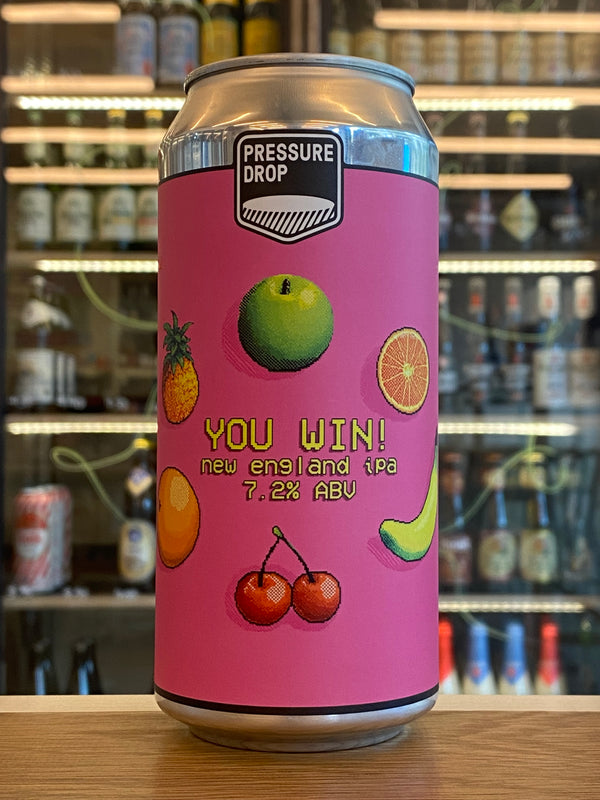 Pressure Drop | You Win | NEIPA