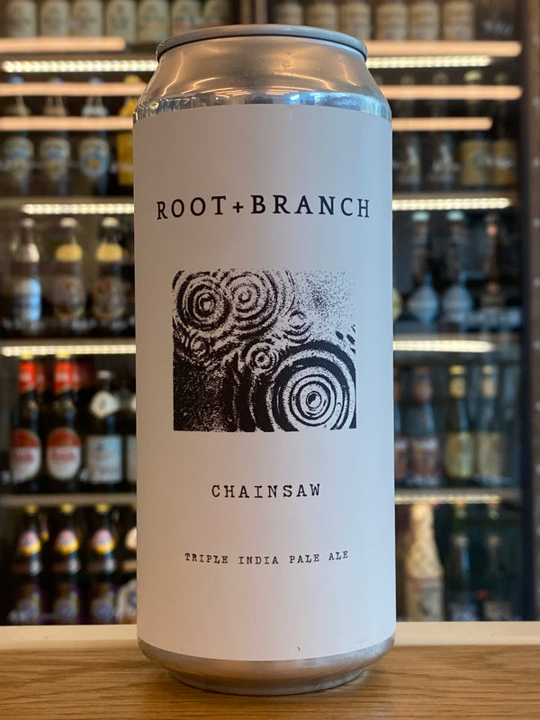 Root + Branch | Chainsaw | TIPA