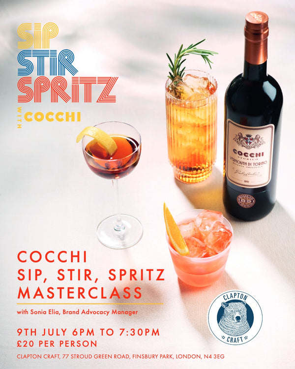 Clapton Craft x Cocchi | Sip Stir Spritz Masterclass 9th July