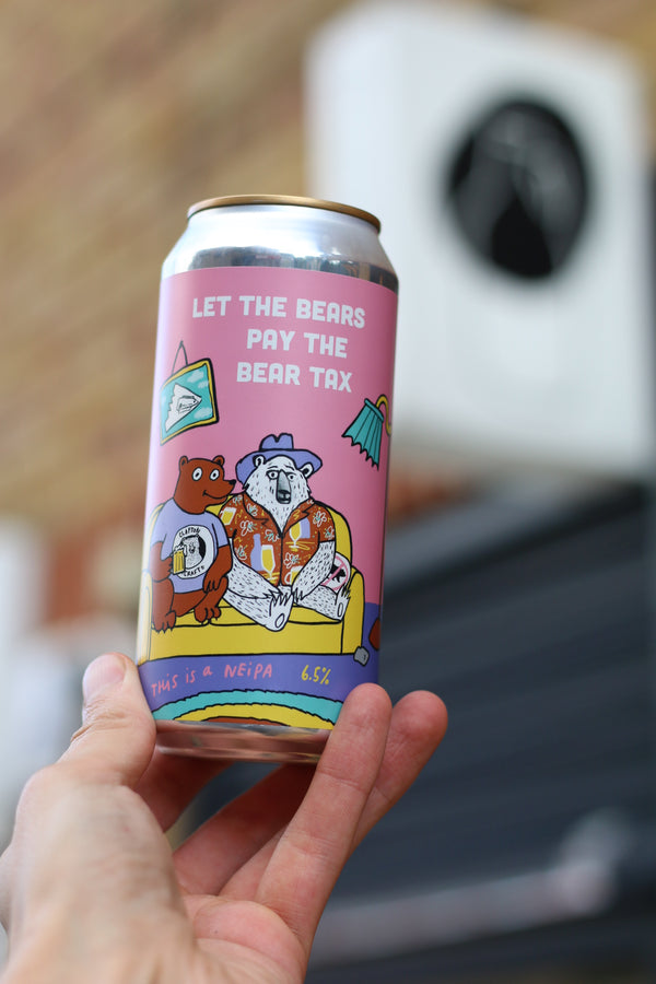 Pretty Decent x Clapton Craft | Let The Bears Pay The Bear Tax | IPA