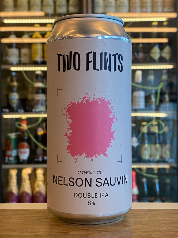 Two Flints | Dripping In... Nelson Sauvin | DIPA