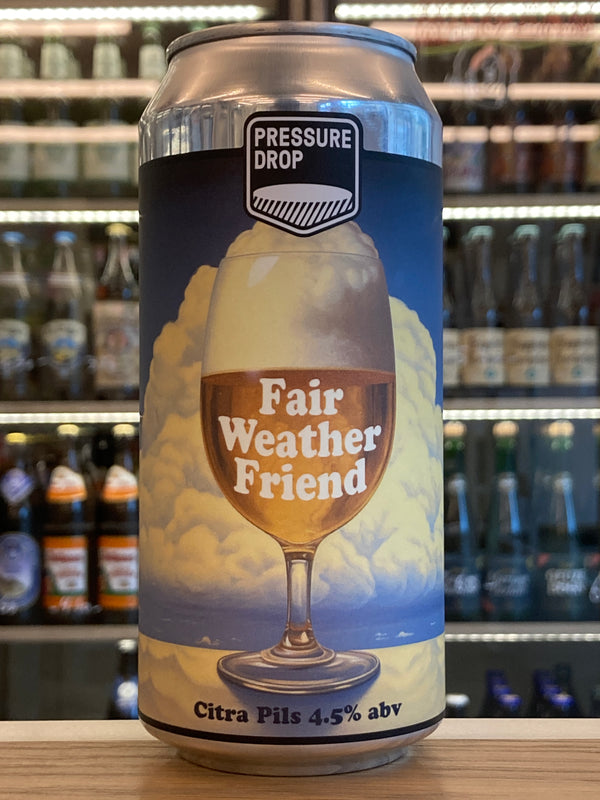 Pressure Drop | Fair Weather Friend | Citra Pils