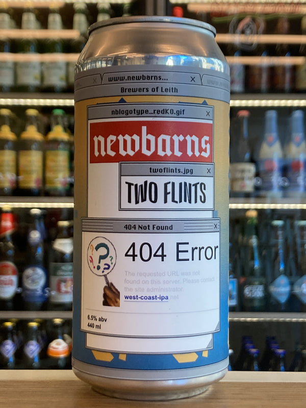 Newbarns x Two Flints | 404 Error | West Coast IPA | Last Chance! BBF 02/05/2024