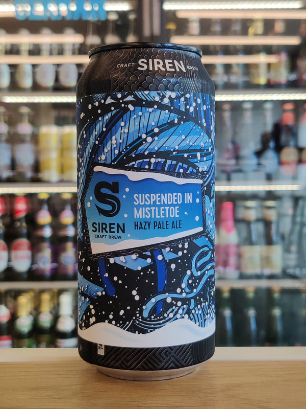 Siren | Suspended In Mistletoe | Hazy Pale Ale